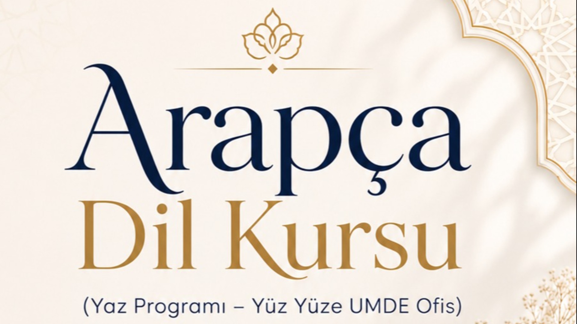 UMDE Arapça Yaz Kursumuz Başladı!